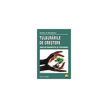 Tulburările de creştere. Ghid de diagnostic şi tratament