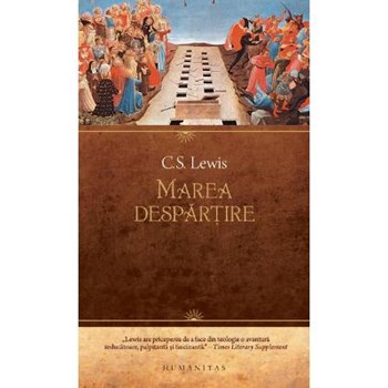 Marea despartire - C.S. Lewis