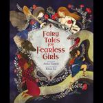 Fairy Tales for Fearless Girls