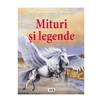 Mituri si legende
