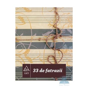 33 de fatrazii