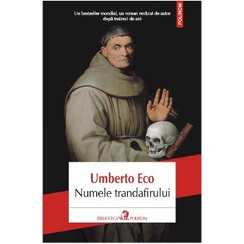 Numele trandafirului - Umberto Eco