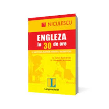 Limba Engleza In 30 De Ore - Alfred Baumgartner, Alexander Schussler
