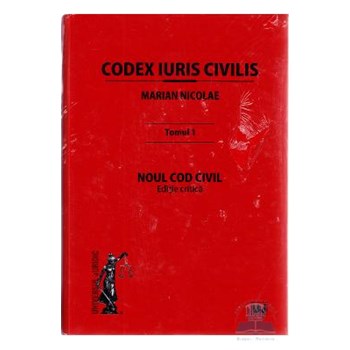 Codex Iuris Civilis Tomul I+II - Marian Nicolae