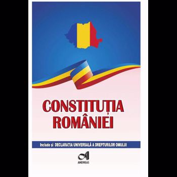 Constitutia Romaniei - include si Declaratia Universala a drepturilor omului 978-606-765-093-8