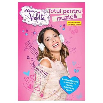 Violetta. Totul pentru muzica