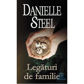 Legaturi de familie - Danielle Steel