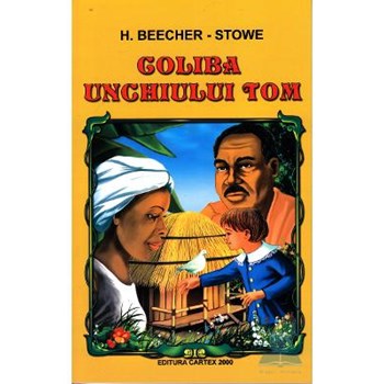 Coliba unchiului Tom - H. Beecher-Stowe 973-8202-19-1