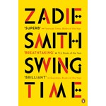 Swing Time: LONGLISTED for the Man Booker Prize 2017