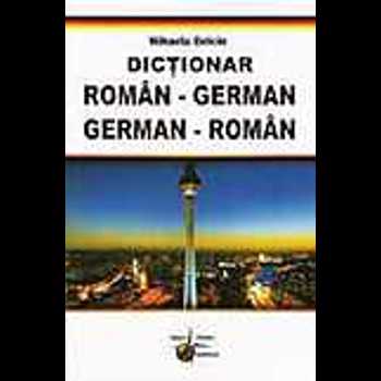 Dictionar Roman German - German Roman