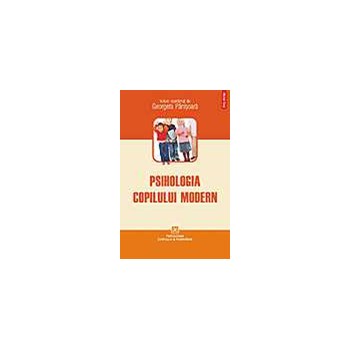 Psihologia copilului modern
