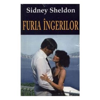 Furia ingerilor - Sidney Sheldon