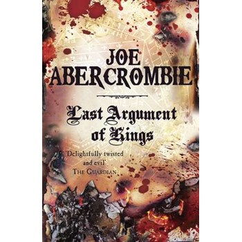 Last Argument of Kings (First Law)