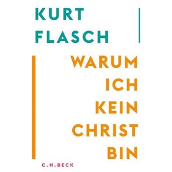 Warum ich kein Christ bin