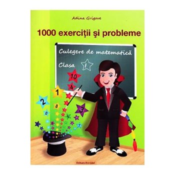 1000 Exercitii Si Probleme Clasa 1