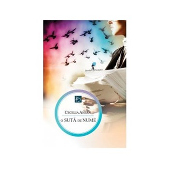 O suta de nume - Cecelia Ahern