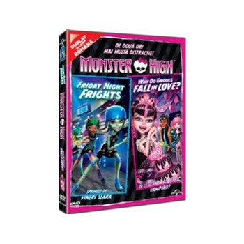 Monster High. De ce se indragostesc vampirii? & Spaimele de vineri seara