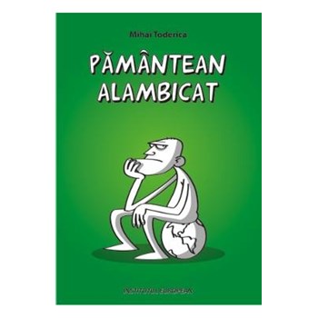 Pamantean alambicat - Mihai Toderica