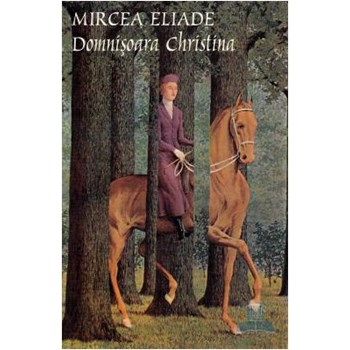 Domnisoara Christina - Mircea Eliade