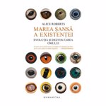 Marea sansa a existentei