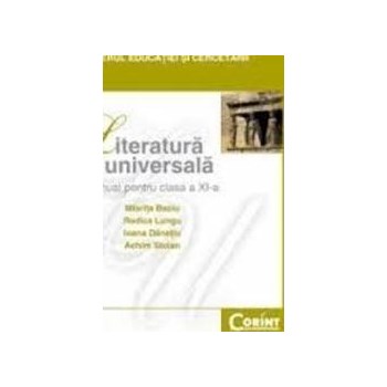 Literatura universala, manual pentru clasa a XI-a - Miorita Baciu