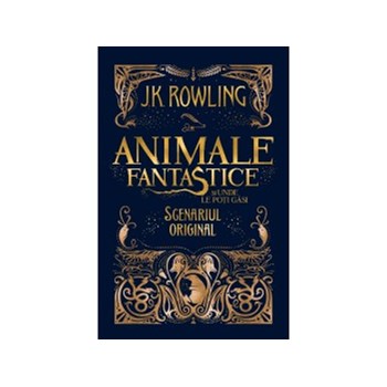 Animale fantastice si unde le poti gasi - scenariul original
