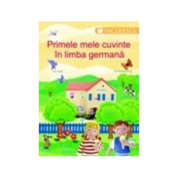 Primele mele cuvinte in limba germana