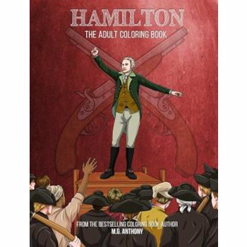 Hamilton: The Adult Coloring Book, Paperback