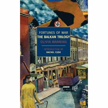 Fortunes of War: The Balkan Trilogy (New York Review Books Classics)