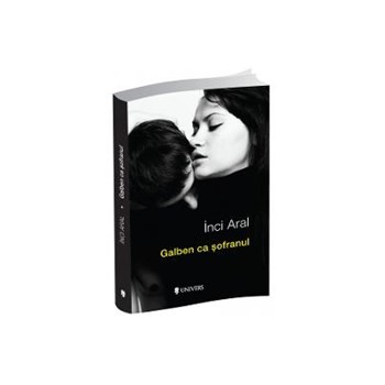 Galben ca sofranul - Inci Aral