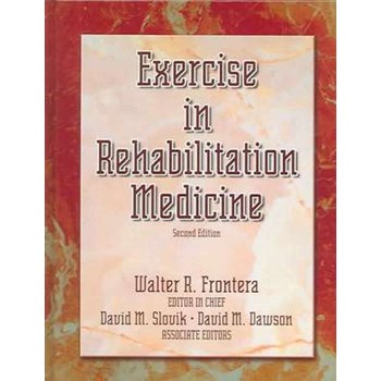 Exercise in Rehabilitation Medicine