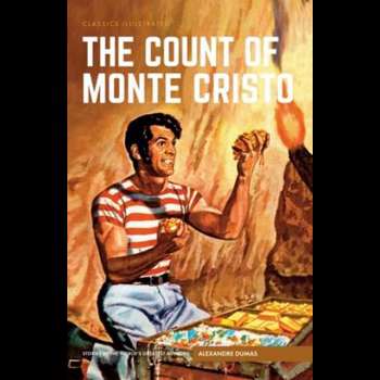 The Count of Monte Cristo: Or, the Modern Prometheus (Classics Illustrated)