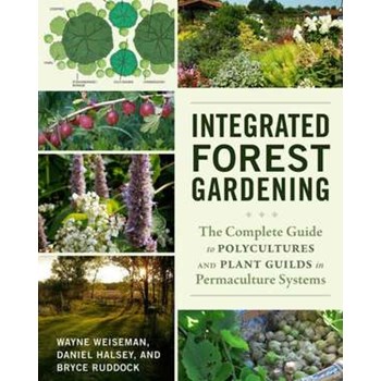 Integrated Forest Gardening