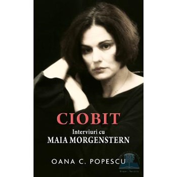 Ciobit. Interviuri cu Maia Morgenstern