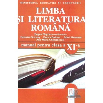 Romana cls 11 - Eugen Negrici, Octavian Soviany
