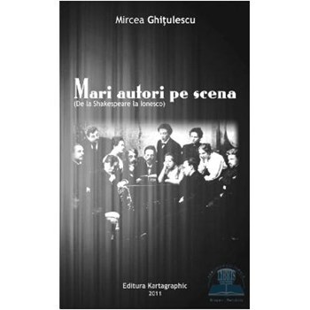 Mari Autori Pe Scena