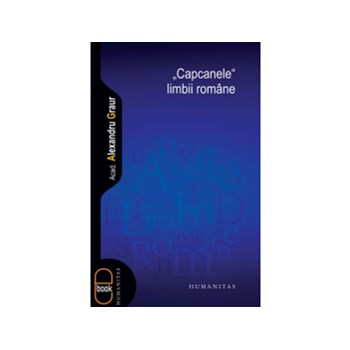 „Capcanele“ limbii române (ebook)