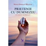 Prietenie cu Dumnezeu (editie revizuita)
