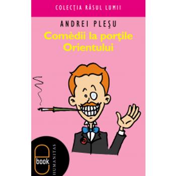eBook Comedii la portile Orientului