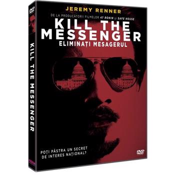 Eliminati mesagerul / Kill the Messenger