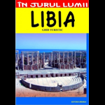 Libia - Ghid turistic - Mihai Patru