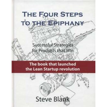 The Four Steps to the Epiphany de Steve Blank