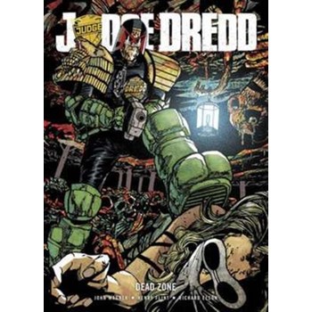 Judge Dredd: Dead Zone (Judge Dredd)