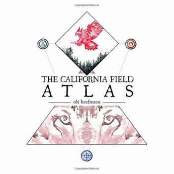 The California Field Atlas, Paperback