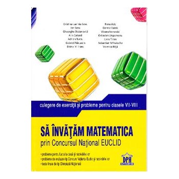 Sa invatam matematica prin concursul national Euclid cls VII-VIII - Cristina -Lavinia Savu, Fena Azi