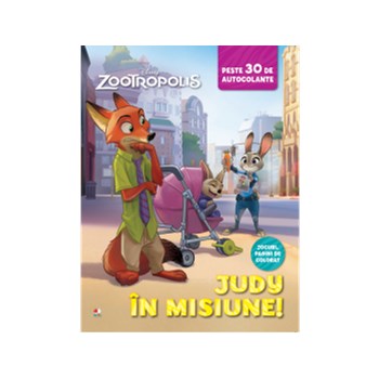 Zootropolis. Judy în misiune. Peste 30 de autocolante