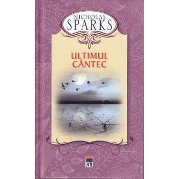 Ultimul cantec- Nicholas Sparks