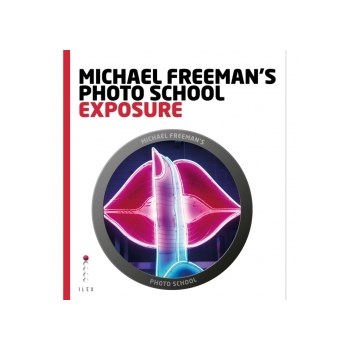 Michael Freeman's Photo School Exposure