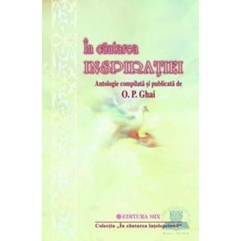 In cautarea inspiratiei - O.P. Ghai