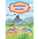 Dinófalvi mesék